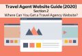 Travel Agent Website Guide for 2020 - Where to Get a Quality Travel Agency Website
