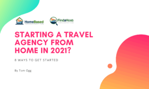 8 Steps to Success as a Home Based Travel Agent in 2021