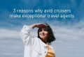 feature-3-Reasons-Why-Avid-Cruisers-Make-Exceptional-Travel-Agents.jpg