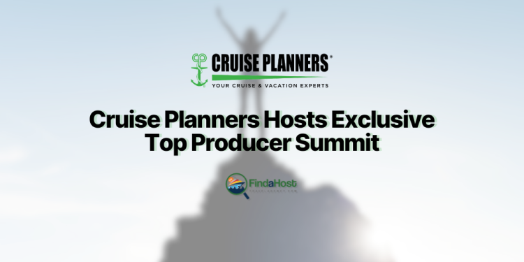 Cruise Planners Hosts Exclusive Top Producer Summit