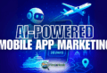 AI-Powered Mobile App Marketing for Travel Agents: Your Gateway to Viral Success Tomorrow - Written By: Tom Ogg, Co-Founder and Co-Owner - Travel Professional NEWS